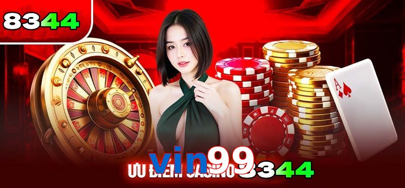 Khái quát về Casino vin99 cho tân binh